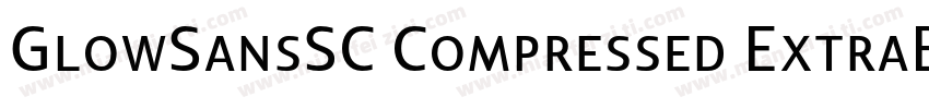 GlowSansSC Compressed ExtraBoldotf字体转换